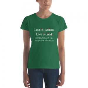 Kelly Green 1 Corinthians 13:4 Women's Fitted Christian Short-Sleeve T-Shirt - White Text