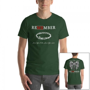 Forest Green - “Remember Me” Men’s Christian Short-Sleeve T-Shirt